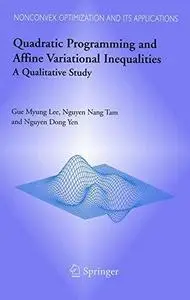 Quadratic Programming and Affine Variational Inequalities: A Qualitative Study (Repost)