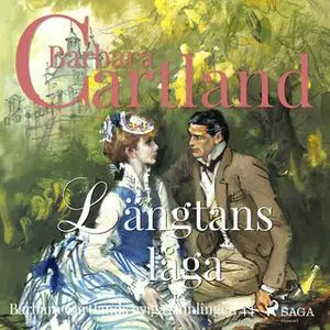 «Längtans låga» by Barbara Cartland