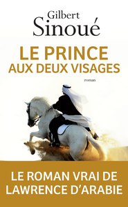 Le Prince aux deux visages - Gilbert Sinoué