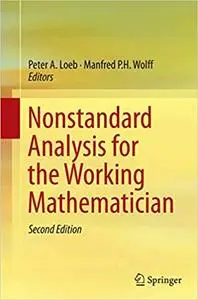 Nonstandard Analysis for the Working Mathematician (Repost)