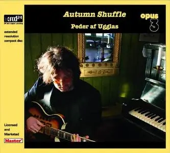 Peder Af Ugglas - Autumn Shuffle (2004) [Japanese Edition 2007, XRCD24]