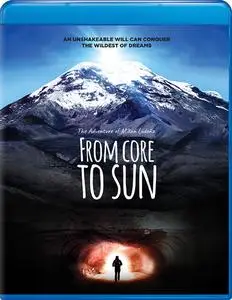From Core to Sun (2018)