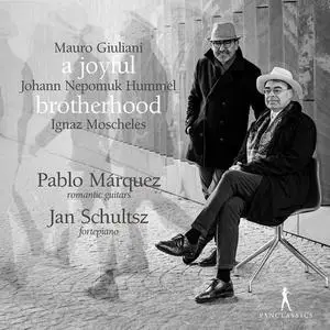 Jan Schultsz, Pablo Marquez - A Joyful Brotherhood (2021)