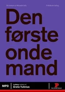 «Den første onde mand» by Miranda July