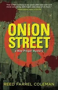 «Onion Street» by Reed Farrel Coleman