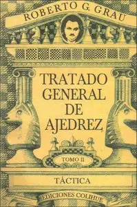 Tratado General de Ajedrez - Tomo II