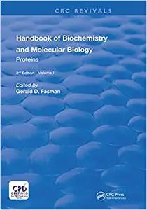 Handbook of Biochemistry: Section A Proteins, Volume I