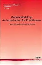 Copula Modeling (Foundations and Trends in Econometrics)