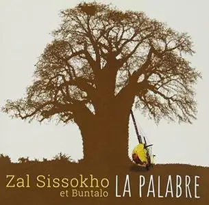 Buntalo & Zal Sissokho - La palabre (2017)