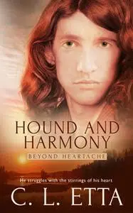«Hound and Harmony» by C.L. Etta