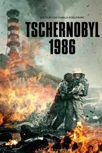 Chernobyl: Abyss / Chernobyl 1986 (2021)