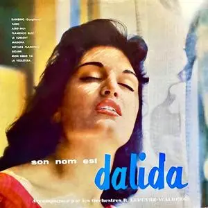 Dalida - Son Nom Est Dalida (Remastered) (1956/2023)