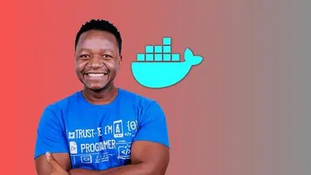 Docker Mastery: Unlock The Power Of Containers For Beginners