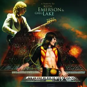 VA - A Tribute to Keith Emerson & Greg Lake (2020)