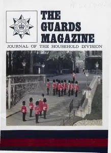 The Guards Magazine - Spring 1972