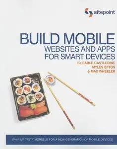 Build Mobile Websites and Apps for Smart Devices (repost)