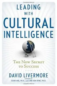 Leading with Cultural Intelligence: The New Secret to Success (repost)