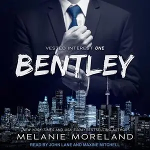 «Bentley» by Melanie Moreland