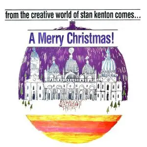 Stan Kenton And The Innovations Orchestra - From The Creative World Of Stan Kenton Comes (2022) [24/96]