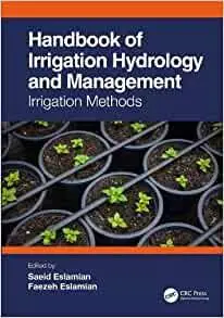 Handbook of Irrigation Hydrology and Management