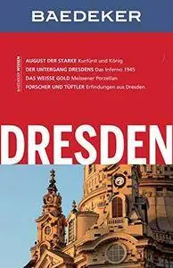Baedeker Reiseführer Dresden: mit GROSSEM CITYPLAN, Auflage: 16