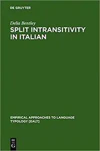 Split Intransitivity in Italian