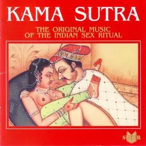 Shah - Kama Sutra: The Original Music Of The Indian Sex Ritual (1993) {2002 Landy Star Music}