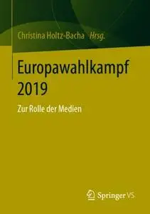 Europawahlkampf 2019: Zur Rolle der Medien