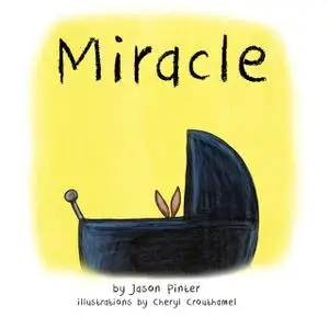 «Miracle» by Jason Pinter