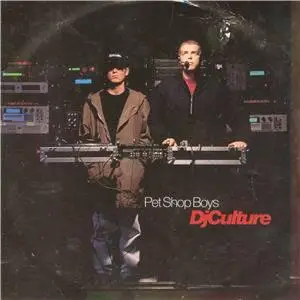 Pet Shop Boys - DJ Culture (1991) FLAC