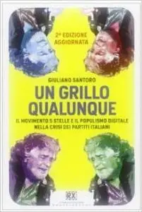 Giuliano Santoro - Un Grillo qualunque