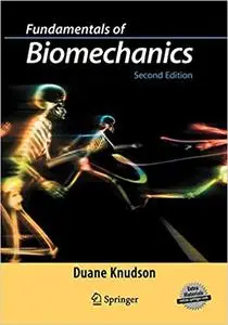 Fundamentals of Biomechanics (Repost)