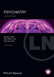 Lecture Notes: Psychiatry, 11th Edition