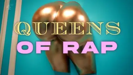 Ch4.- Queens of Rap (2021)