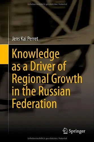 Knowledge as a Driver of Regional Growth in the Russian Federation