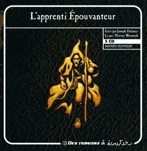 Joseph Delaney, "L'apprenti épouvanteur", Tome 1