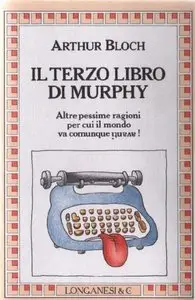 Arthur Bloch - Il terzo libro di Murphy (repost)