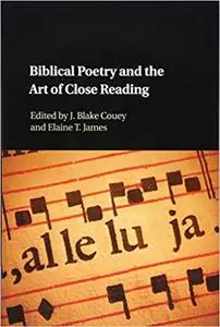 Biblical Poetry and the Art of Close Reading