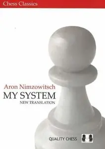 My System (Chess Classics) (Repost)