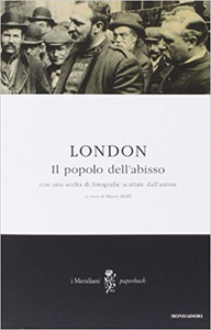 Il popolo dell'abisso - Jack London (Repost)