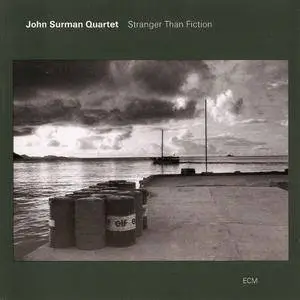 John Surman Quartet - Stranger Than Fiction (1994) {ECM 1534}