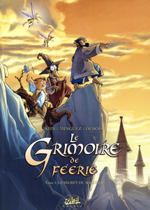 Le Grimoire de Féerie - Tome 1 - Le Secret du Bagueer