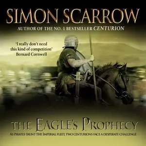 Simon Scarrow - The Eagle's Prophecy