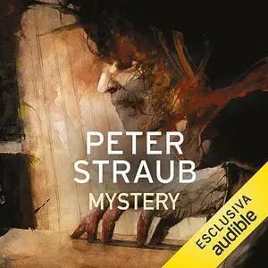 «Mystery? Trilogia della rosa blu 2» by Peter Straub