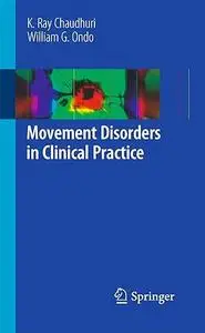 Movement Disorders in Clinical Practice (Repost)