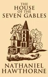 The House of Seven Gables