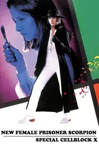 New Female Prisoner Scorpion: Special Cellblock X / Shin joshuu sasori: Tokushu-bô X (1977)