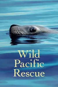 BSkyB - Wild Pacific Rescue Series 1 (2021)