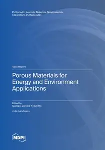 Porous Materials for Energy and Environment Applications