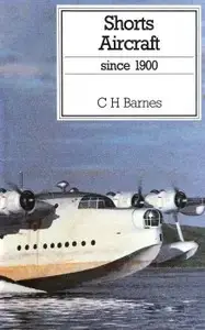 Shorts Aircraft Since 1900